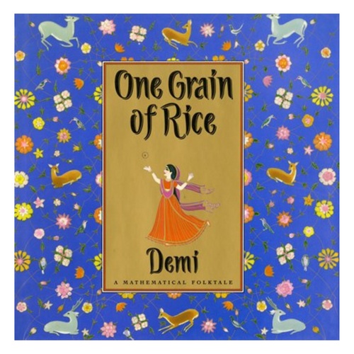 One Grain of Rice: A Mathematical Folktale