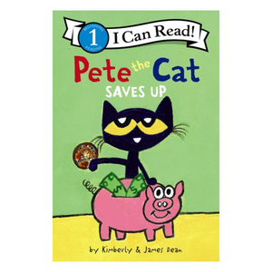 Pete the Cat Saves Up