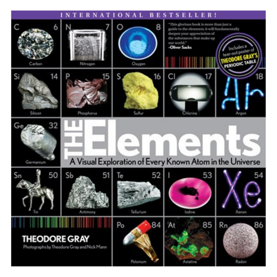 Elements: A Visual Exploration of Every Known Atom in the Universe