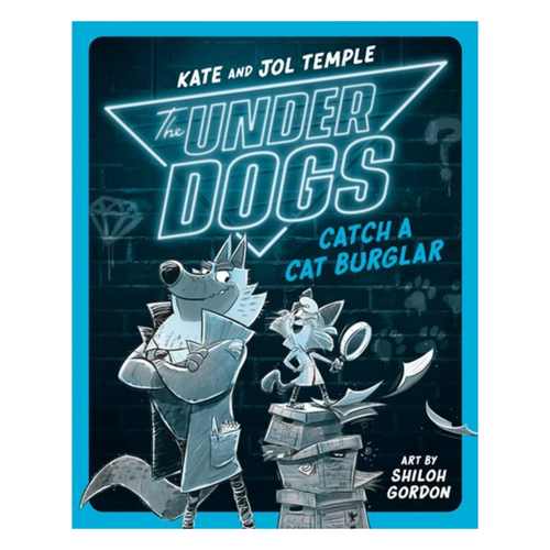 The Underdogs Catch a Cat Burglar