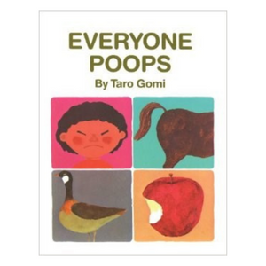 Everyone Poops