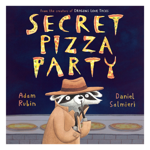 Secret Pizza Party