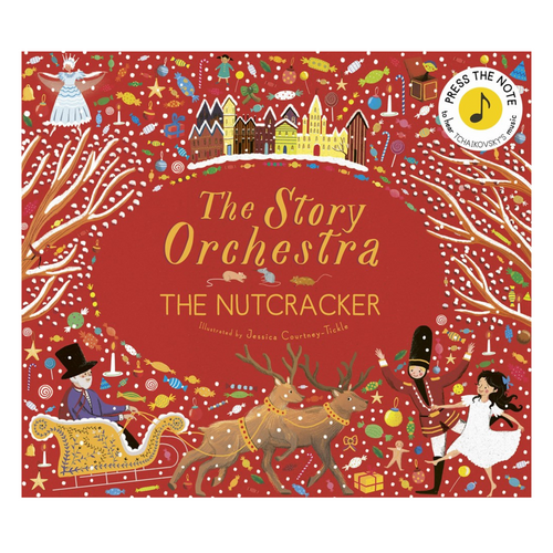 The Story Orchestra: The Nutcracker