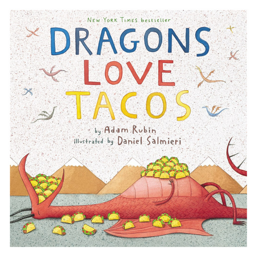 Dragons Love Tacos