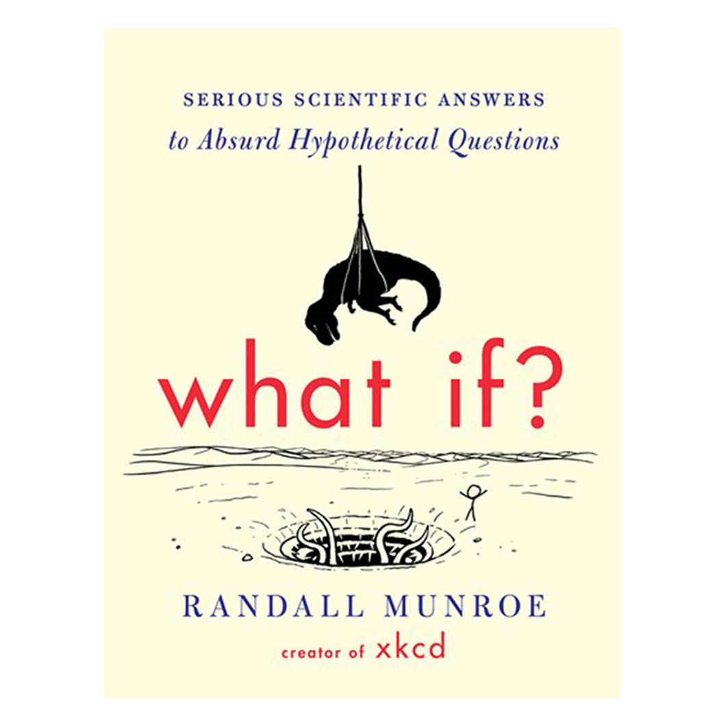 What If? by Randall Munroe - book cover